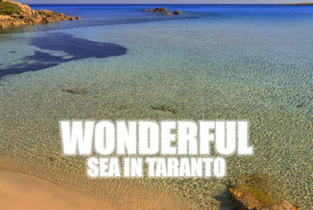 WONDERFUL SEA IN TARANTO